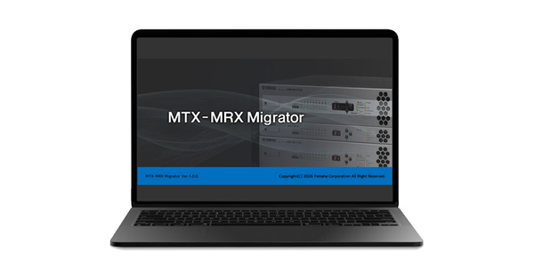 Software Editor Yamaha MTX-MRX Migrator